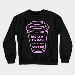 Coffee Lover Crewneck Sweatshirt